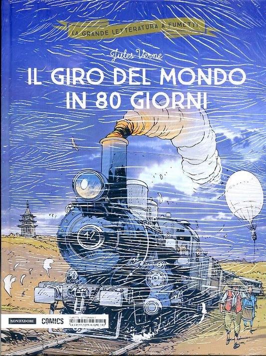 FV- GRANDE LETTERATURA FUMETTI N.2 GIRO DEL MONDO 80 GIORNI-- MONDADORI- 2018- C