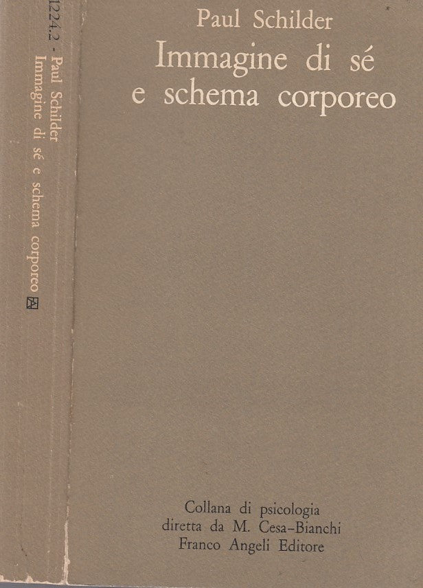 LZ- IMMAGINE DI SE' E SCHEMA CORPOREO- SCHILDER- ANGELI--- 1978- B- YDS406