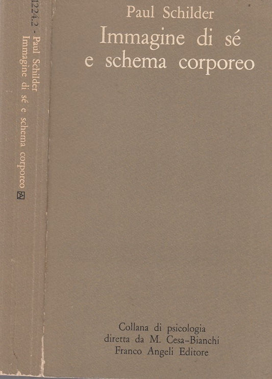 LZ- IMMAGINE DI SE' E SCHEMA CORPOREO- SCHILDER- ANGELI--- 1978- B- YDS406