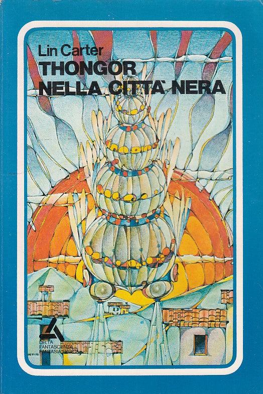LF- THONGOR NELLA CITTA' NERA VOLUME 15 - CARTER - DELTA --- 1974 - B- YFS