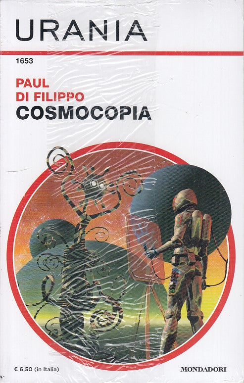 LF- COSMOCOPIA- DI FILIPPO- MONDADORI- URANIA 1653-- 2018- B- YDS999