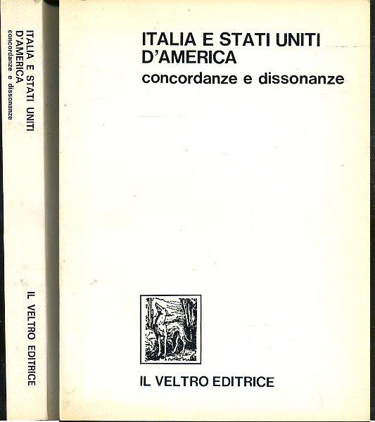 LS- ITALIA E STATI UNITI D'AMERICA -- IL VELTRO EDITRICE --- 1981 - B - XDS20