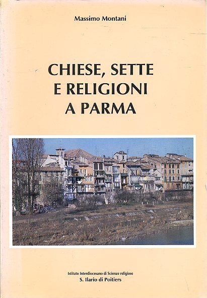 LS- CHIESE SETTE E RELIGIONI A PARMA - MONTANI - S.ILARIO --- 1994- B- WPR319