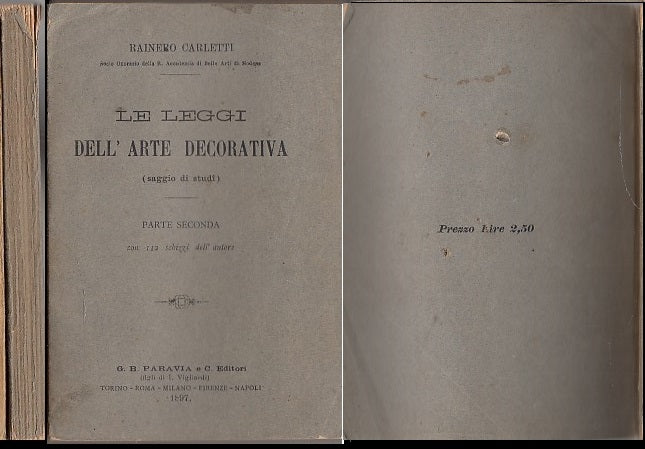 LH- LEGGI DELL'ARTE DECORATIVA PARTE SECONDA- CARLETTI- PARAVIA--- 1897- B-XDS18