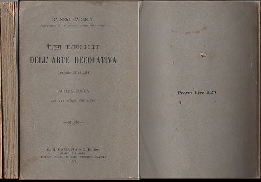 LH- LEGGI DELL'ARTE DECORATIVA PARTE SECONDA- CARLETTI- PARAVIA--- 1897- B-XDS18