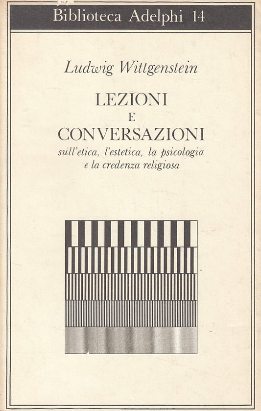 LS- LEZIONI E CONVERSAZIONI - WITTGENSTEIN - ADELPHI --- 1988 - BS - ZDS145
