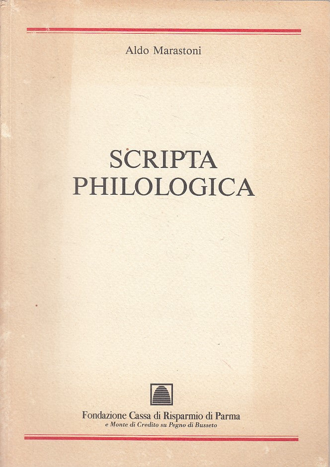 LS- SCRIPTA PHILOLOGICA- MARASTONI - CASSA RISPARMIO PARMA --- 1996 - B - ZDS145
