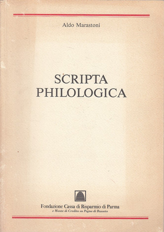 LS- SCRIPTA PHILOLOGICA- MARASTONI - CASSA RISPARMIO PARMA --- 1996 - B - ZDS145