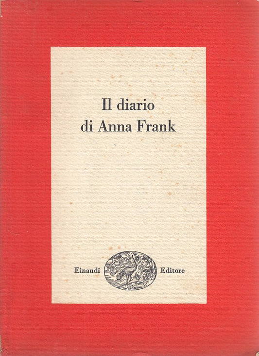 LS- IL DIARIO DI ANNA FRANK -- EINAUDI - SAGGI -- 1963 - B - ZDS145