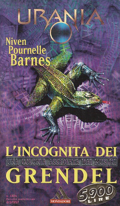 LN- URANIA 1304 L'INCOGNITA DEI GRENDEL - NIVEN- MONDADORI --- 1997 - B - YDS561