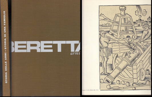 LZ- BERETTA STORIA DELLE ARMI STORIA STORIA DI UNA FAMIGLIA----- 1982- C- YDS547