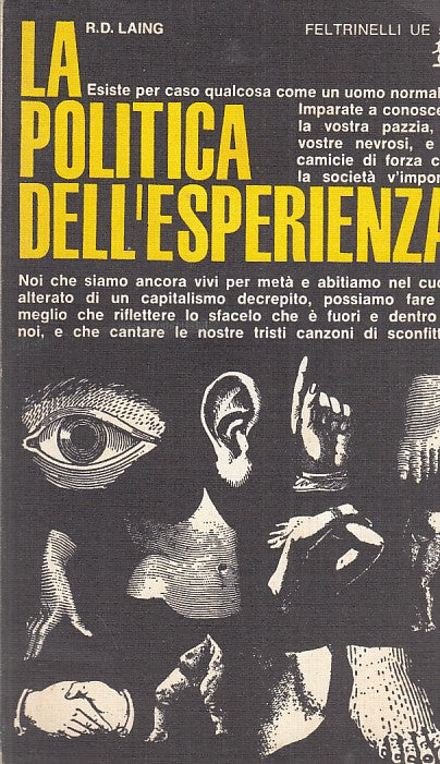 LN- LA POLITICA DELL'ESPERIENZA- LAING- FELTRINELLI- UE 561-- 1976- B- ZDS51