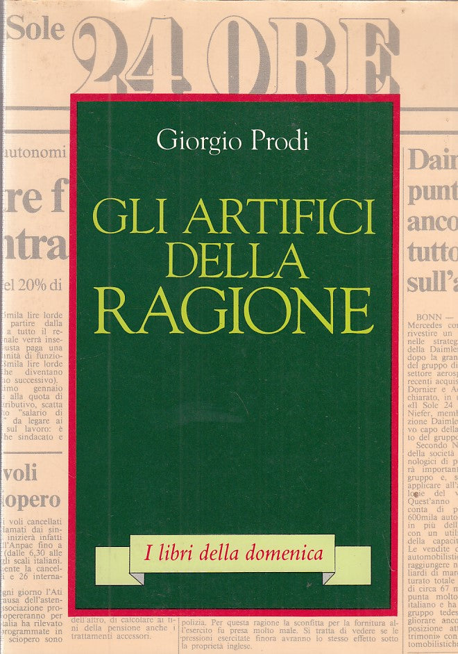 LZ- GLI ARTEFICI DELLA RAGIONE- PRODI- SOLE 24 ORE--- 1987- B- ZDS50