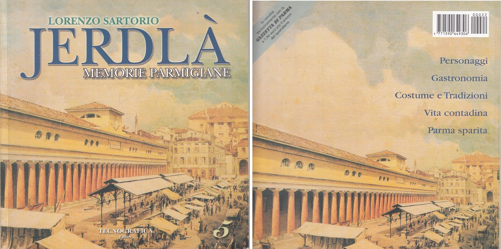 LS- JERDLA' MEMORIE PARMIGIANE 5- SARTORIO - GAZZETTA PARMA --- 2010 - B - WPR