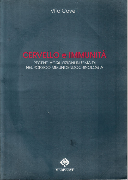 LZ- CERVELLO E IMMUNITA' - VITO COVELLI - MEDISERVE --- 1998 - B - YDS562