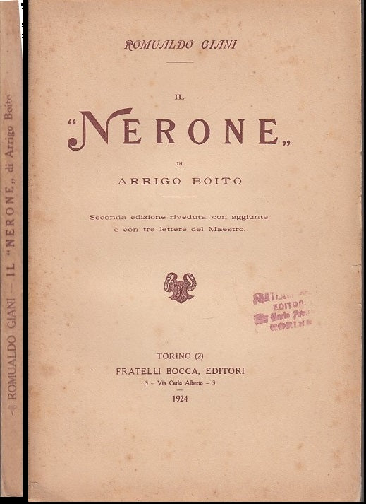 IL NERONE DI ARRIGO BOITO - ROMUALDO GIANI- FRATELLI ROCCA--- 1924- B- XDS22
