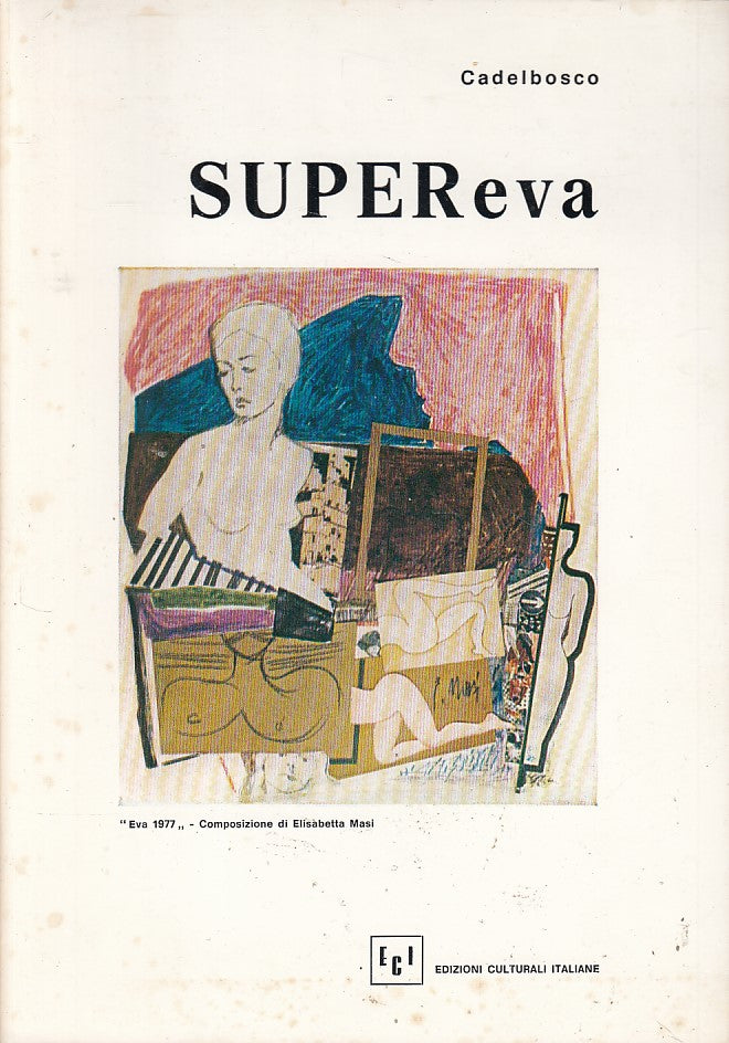 LN- SUPEREVA GIORNATA DI VITA CIVILE - CADELBOSCO - ECI --- 1976 - B - ZDS310