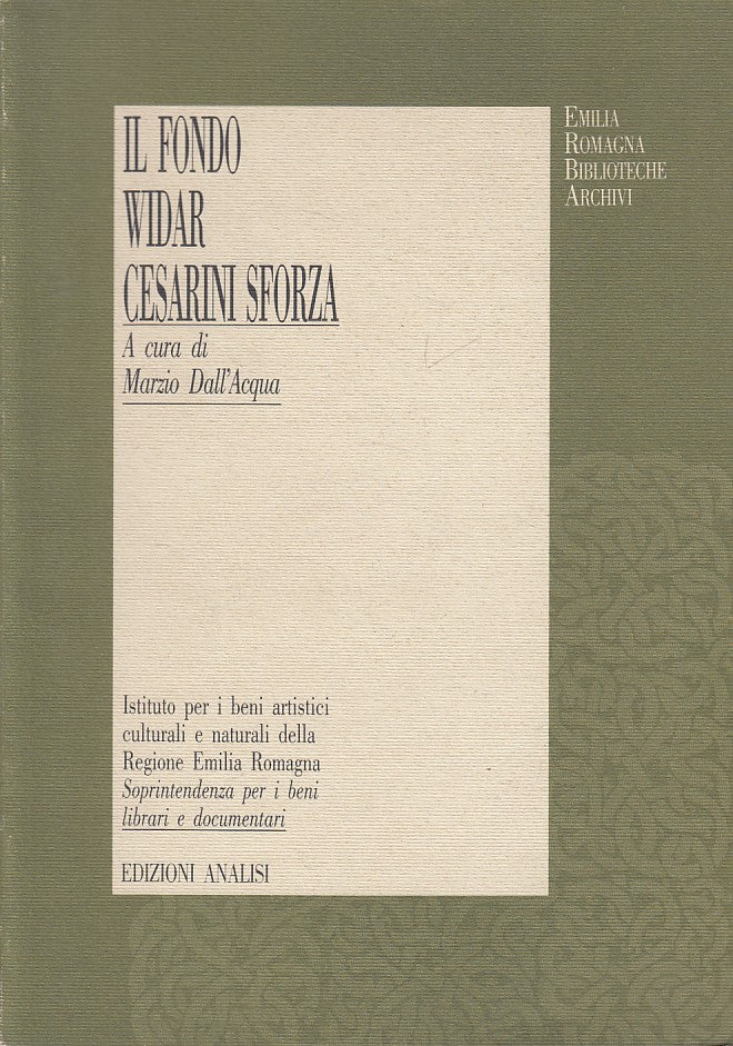 LZ- IL FONDO WIDAR CESARINI SFORZA - DALL'ACQUA - ANALISI --- 1987 - B - ZDS310