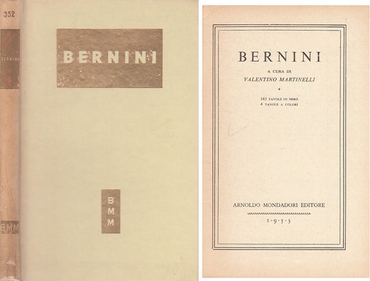 LZ- BERNINI - MARTINELLI - MONDADORI - BMM - 1a ED. - 1953 - C - ZDS533
