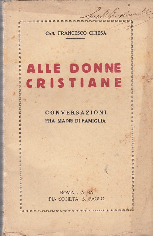 LD- ALLE DONNE CRISTIANE- CHIESA- PIA S. PAOLO--- 1930- B- ZDS423