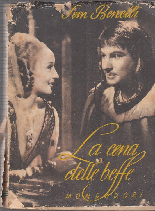 LA CENA DELLE BEFFE POEMA- BENELLI- MONDADORI--- 1942- BS- ZDS423
