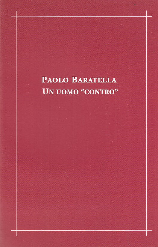 LT- UN UOMO CONTRO CATALOGO MARCANTONI- BARATELLA---- 2006- B- ZDS423