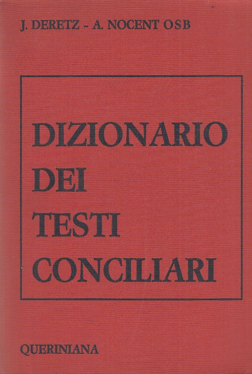 LZ- DIZIONARIO TESTI CONCILIARI- DERETZ NOCENT- QUERINIANA--- 1966- B- ZDS308