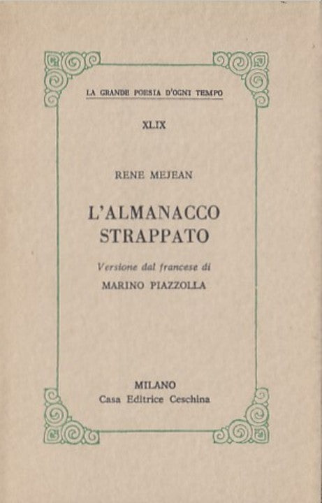LN- L'ALMANACCO STRAPPATO - MEJEAN PIAZZOLLA- CESCHINA- POESIA-- 1973- B- YDS565