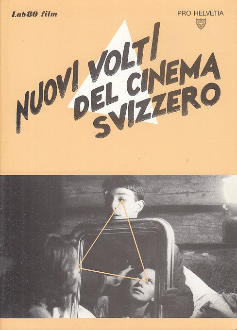 LT- NUOVI VOLTI DEL CINEMA SVIZZERO -- PRO HELVETIA --- 1990 - B - YDS565