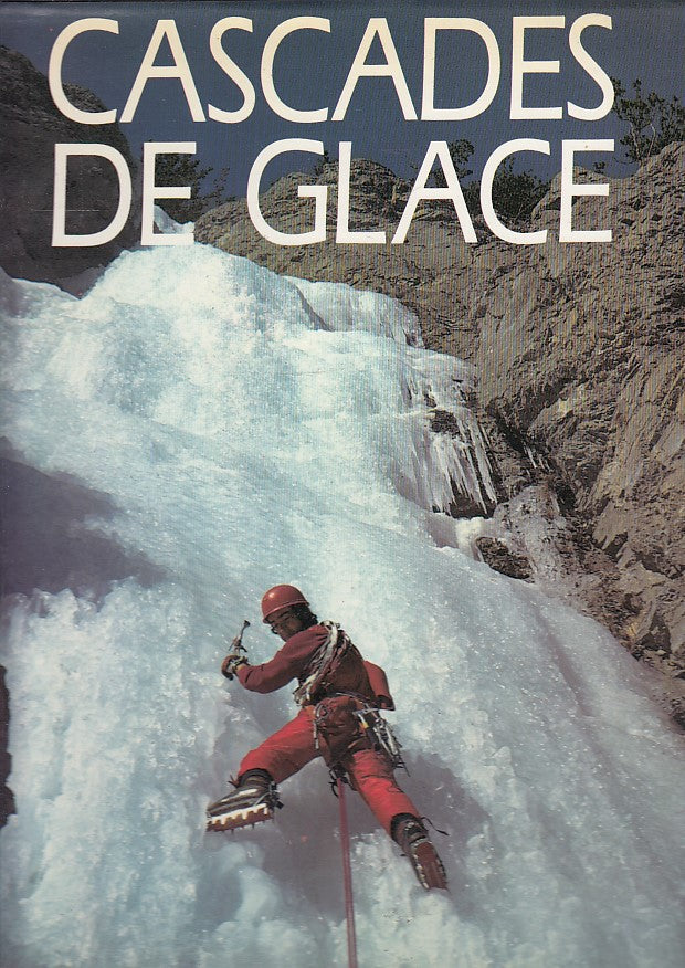 LZ- CASCADES DE GLACE - ASSELIN PERROUX - ACLA --- 1984 - CS- YDS551
