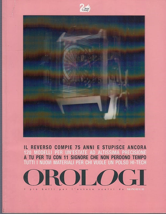 LR- RIVISTA OROLOGI supplemento a MONSIEUR n.50 -- SWAN GROUP--- 2006- B- YDS551