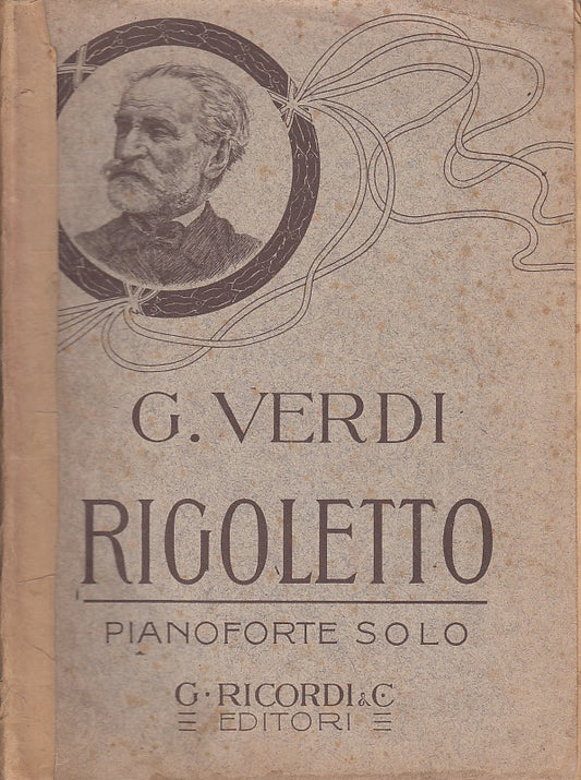LT- LIBRETTO D'OPERA RIGOLETTO PIANOFORTE SOLO - VERDI - RICORDI--- 1900- B- WPR