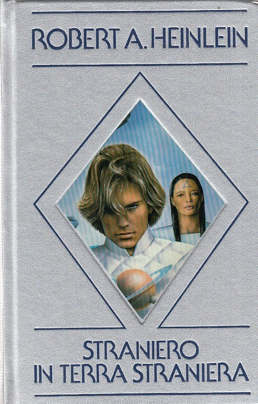 LF- STRANIERO IN TERRA STRANIERA- HEINLEIN- NORD--- 1987- C- YDS999