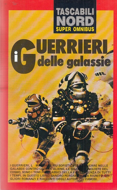 LF- I GUERRIERI DELLE GALASSIE-- NORD- TASCABILI NORD N.6-- 1991- B- YDS999