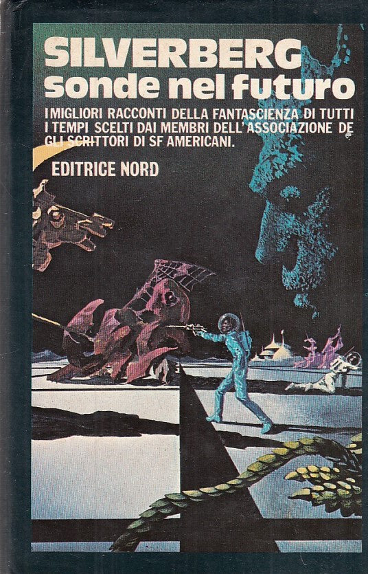 LF- SONDE NEL FUTURO RACCONTI- SILVERBERG- NORD- GRANDI OPERE-- 1978- CS- YDS999