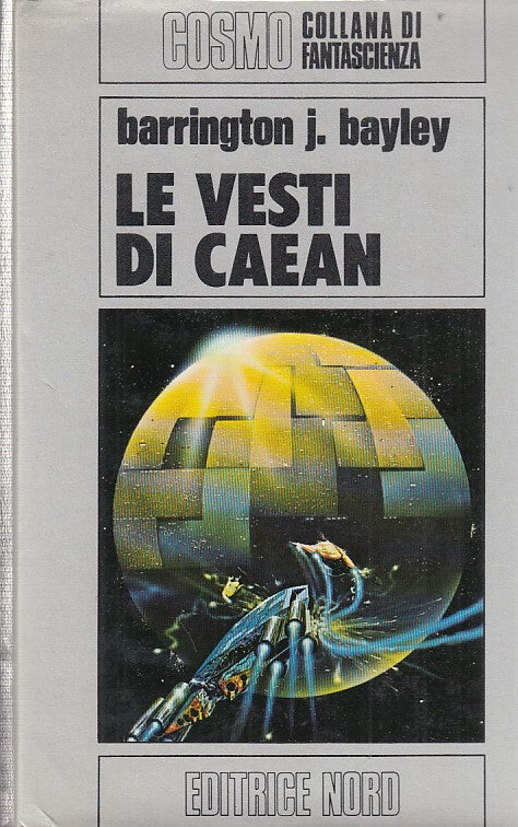 LF- LE VESTI DI CAETAN- BAYLEY- NORD- COSMO- 1a ED.- 1980- CS- YDS999