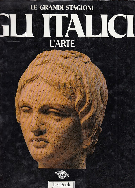 LT- GLI ITALICI L'ARTE - MOSCATI- JACA BOOK- GRANDI STAGIONI-- 1988- CS- YDS553