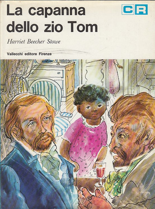 LB- LA CAPANNA DELLO ZIO TOM - STOWE - VALLECCHI EDITORE --- 1968 - CS - YDS554