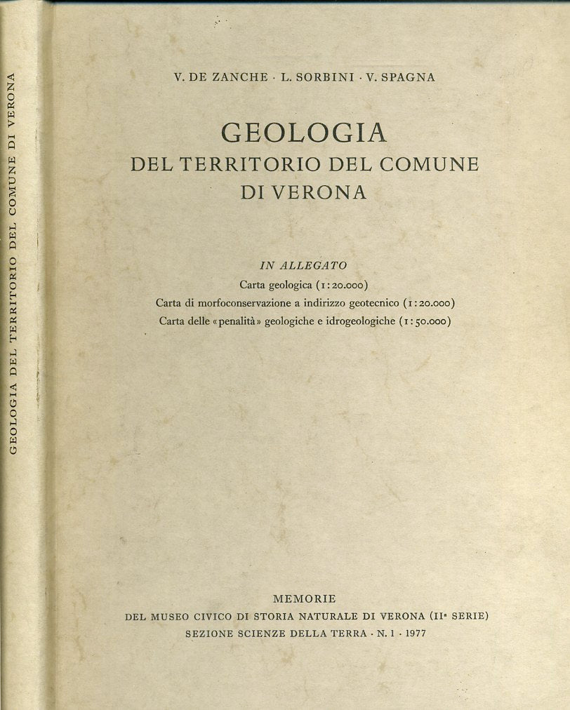 LS- GEOLOGIA DEL TERRITORIO DEL COMUNE DI VERONA - DE ZANCHE---- 1977- C- YDS557