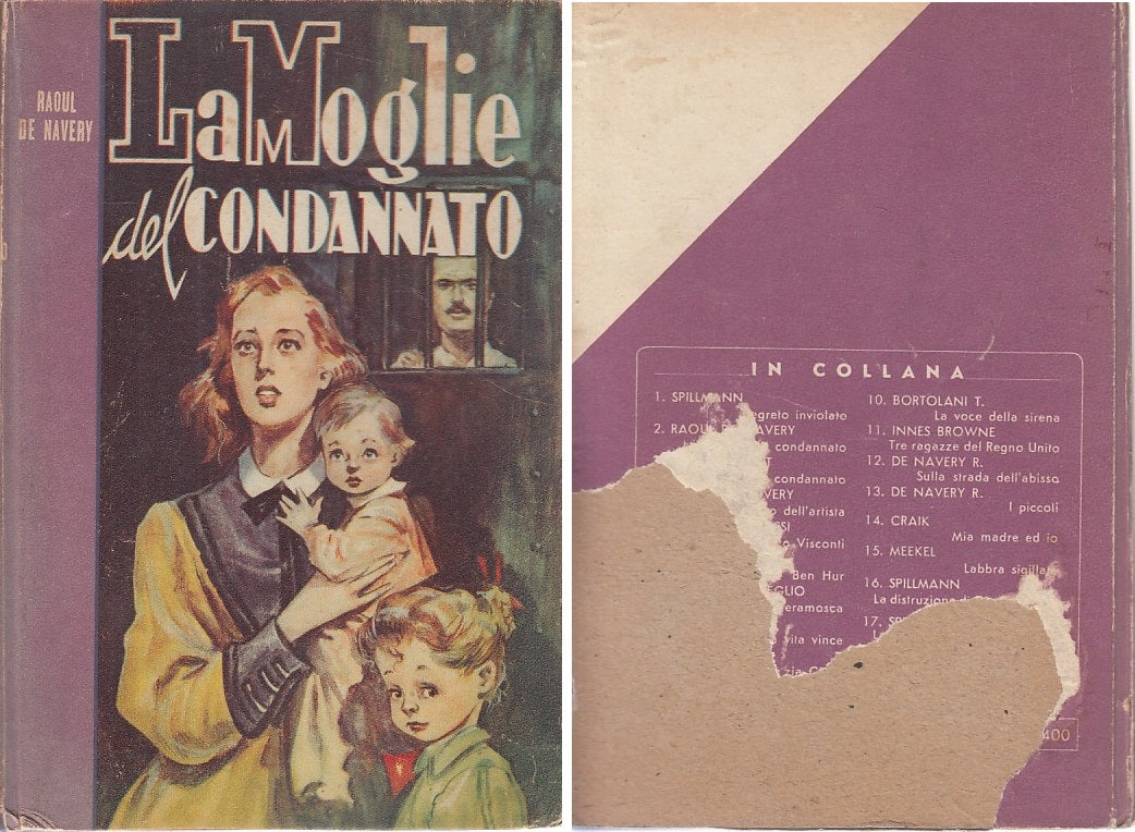 LN- LA MOGLIE DEL CONDANNATO - DE NAVERY - PAOLINE --- 1952 - C - ZDS289
