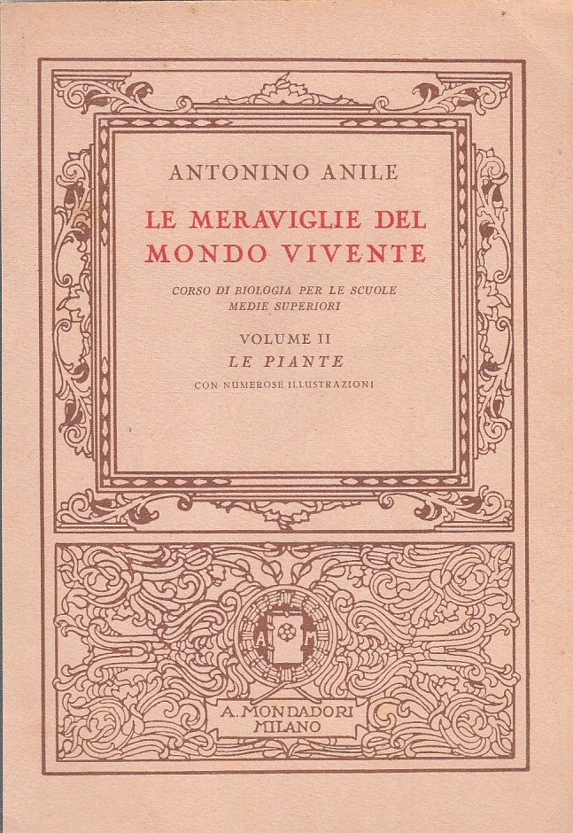 LZ- LE MERAVIGLIE DEL MONDO VIVENTE VOL II- ANILE- MONDADORI--- 1933- B- ZDS528