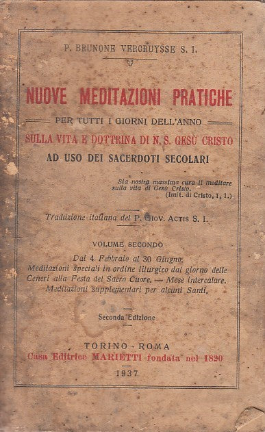 LD- NUOVE MEDITAZIONI PRATICHE PER GIORNI-- MARIETTI--- 1937- B- ZDS528