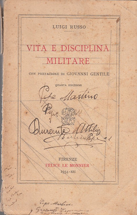 LZ- VITA E DISCIPLINA MILITARE- RUSSO- FELICE LE MONNIER--- 1934- B- ZDS528