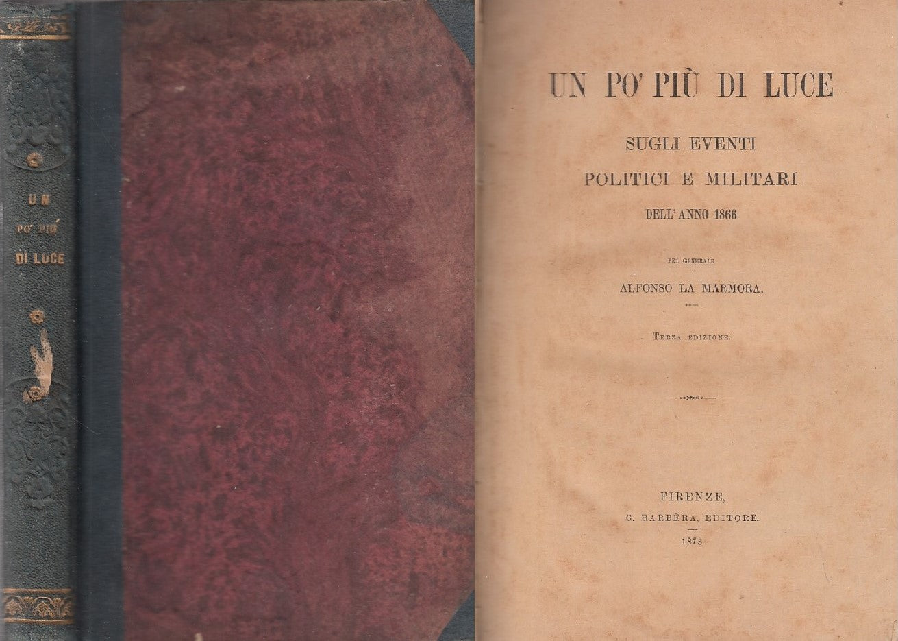 LS- UN PO' PIU' LUCE EVENTI POLITICI MILITARI 1866-- BARBERA--- 1873- CS- ZDS303