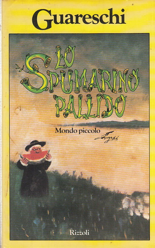 LN- LO SPUMARINO PALLIDO- GUARESCHI- RIZZOLI- LA SCALA-- 1981- CS- ZDS528