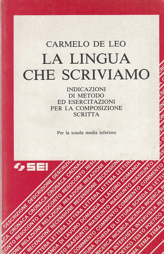 LZ- LA LINGUA CHE SCRIVIAMO- DE LEO- SEI--- 1983- B- ZDS533
