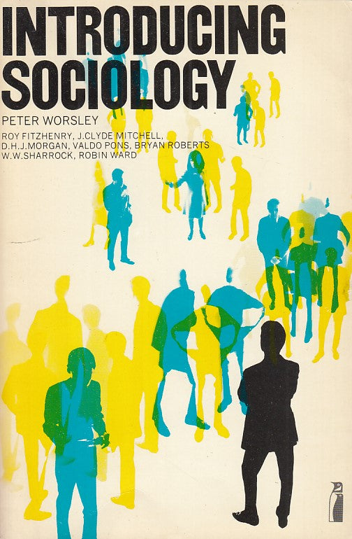 LZ- INTRODUCING SOCIOLOGY- WORSLEY- PENGUIN--- 1976- B- ZDS543