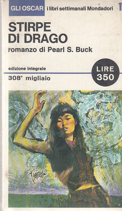 LN- STIRPE DI DRAGO- BUCK- MONDADORI- GLI OSCAR 17-- 1965- B- ZDS541