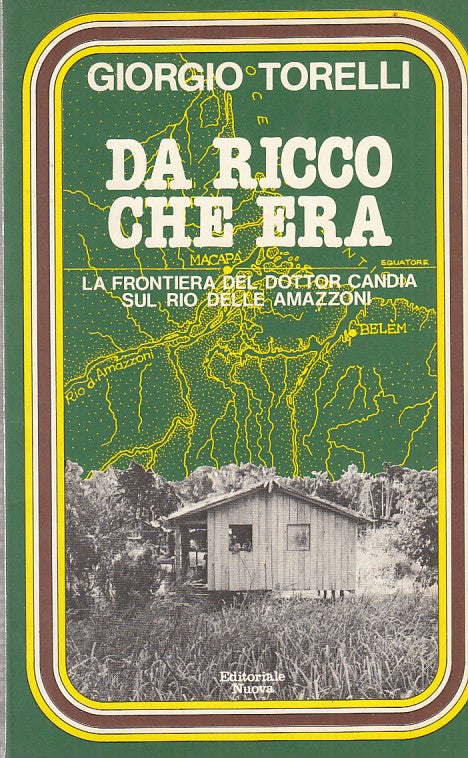 LZ- DA RICCO CHE ERA DOTTOR CANDIA- TORELLI- NUOVA--- 1979- B- ZDS541