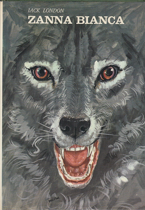 LB- ZANNA BIANCA - JACK LONDON - BRI MILANO --- 1969 - CS - RGZ